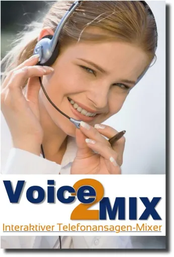 Voice2MIX - die professionelle Telefonansage zum Selbstmischen Bild: Voice2MIX - die professionelle Telefonansage zum Selbstmischen