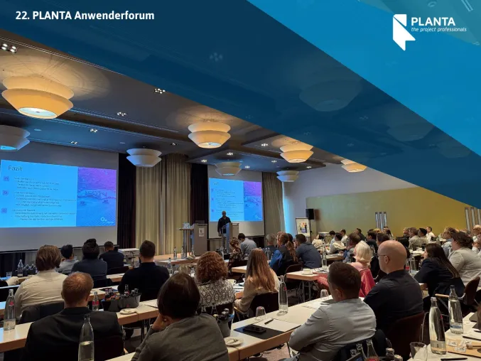 22. PLANTA-Anwenderforum: Wenn Projektmanagement neue Wege geht Bild: 22. PLANTA-Anwenderforum: Wenn Projektmanagement neue Wege geht