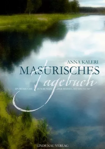 Bild: Hintergründe zum Roman "Der Himmel ist ein Fluss" jetzt als E-Book