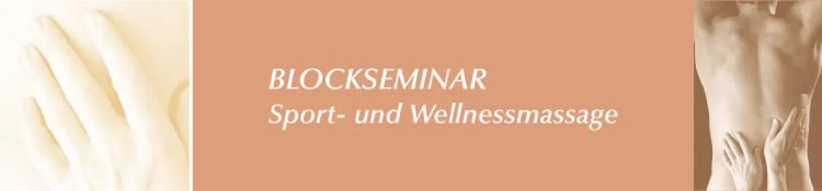 Blockseminar zum Sport- und Wellnessmasseur