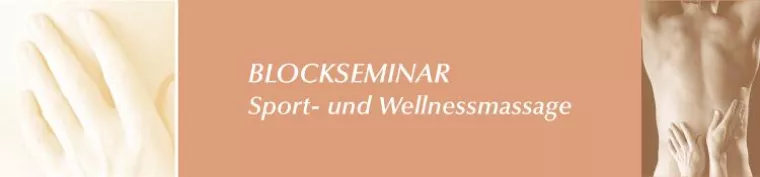 Massageausbildung zum Sport- und Wellnessmasseur Bild: Massageausbildung zum Sport- und Wellnessmasseur