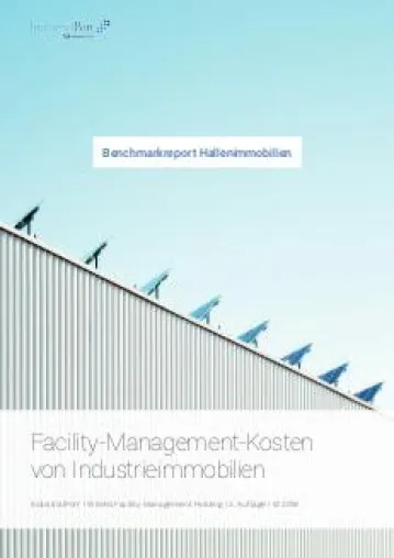 Neuer Report zu Kosten für Hallenimmobilien in Deutschland Bild: Neuer Report zu Kosten für Hallenimmobilien in Deutschland