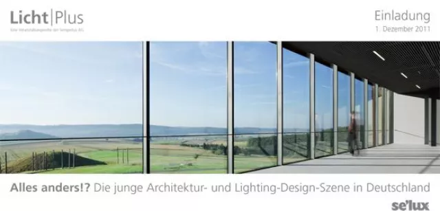 Bild: Licht | Plus - Alles anders!? Die junge Architektur- und Lighting-Design-Szene in Deutschland