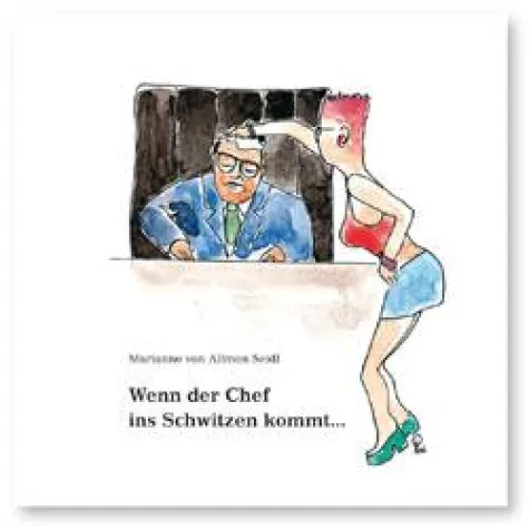 Bild: Wenn der Chef ins Schwitzen kommt oder was Knigge noch nicht wusste