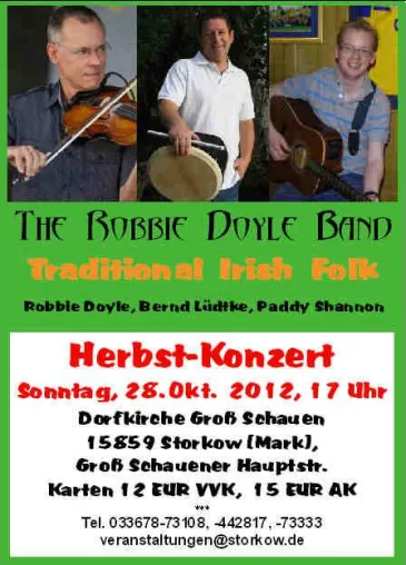 Bild: Original Irish Folk mit der Robbie Doyle Band am 28.10.2012 in 15859 Groß Schauen