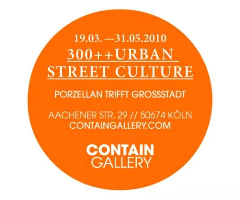 300++ Urban Life Culture meets Porzellan: VERNISSAGE 19.3.2010, 19 Uhr Bild: 300++ Urban Life Culture meets Porzellan: VERNISSAGE 19.3.2010, 19 Uhr