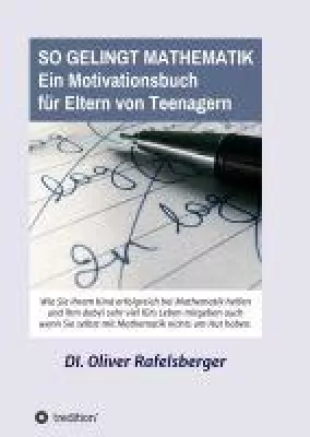 Bild: Schluss mit Mathematik-Frust - Geben Sie dem ungeliebten Fach einen neuen Sinn!