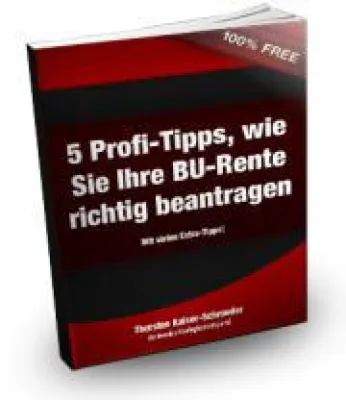 Bild: Neuer Gratis-Report gibt fünf Profi-Tipps für das richtige Beantragen der BU-Rente