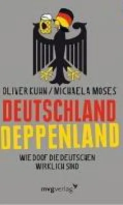 Bild: Wir sind Deppen - und das ist auch gut so