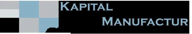 Kapitalmanufaktur GmbH wiederbelebt das Marktsegment Bild: Kapitalmanufaktur GmbH wiederbelebt das Marktsegment