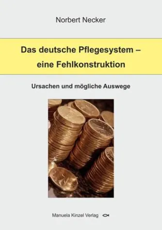 Bild: Ist das deutsche Pflegesystem eine Fehlkonstruktion?