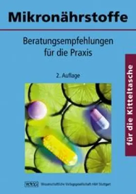 Bild: „Mikronährstoffe – Beratungsempfehlungen für die Praxis“ Punkten mit dem Experten