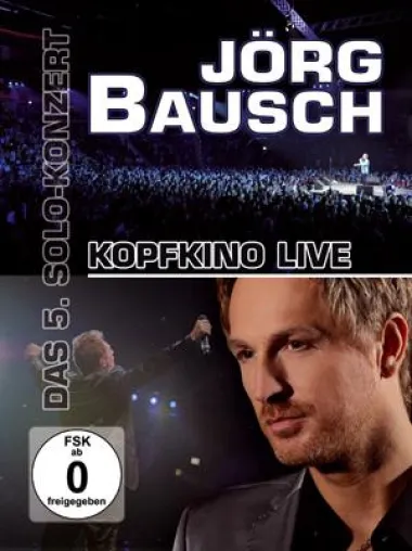 Jörg Bausch - Kopfkino Live - DVD und Album Bild: Jörg Bausch - Kopfkino Live - DVD und Album
