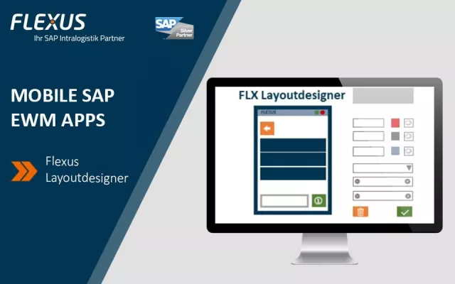 Bild: Moderne UI für mobile SAP EWM Apps mit dem Flexus Layoutdesigner
