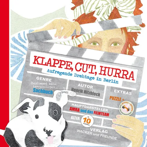 KLAPPE, CUT, HURRA - Aufregende Drehtage in Berlin Bild: KLAPPE, CUT, HURRA - Aufregende Drehtage in Berlin