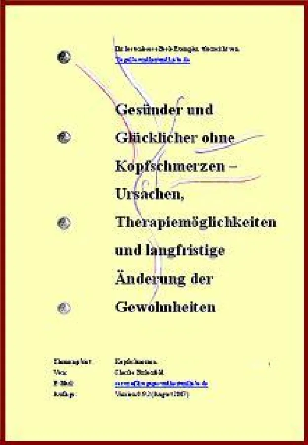 Gesünder und Glücklicher ohne Kopfschmerzen