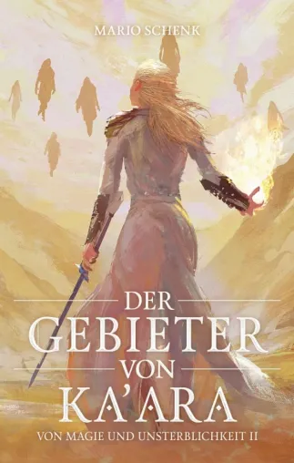 Bild: Der Gebieter von Ka'ara - Fantastische Reise durch Zeit und Raum mündet in einem neuen Kampf