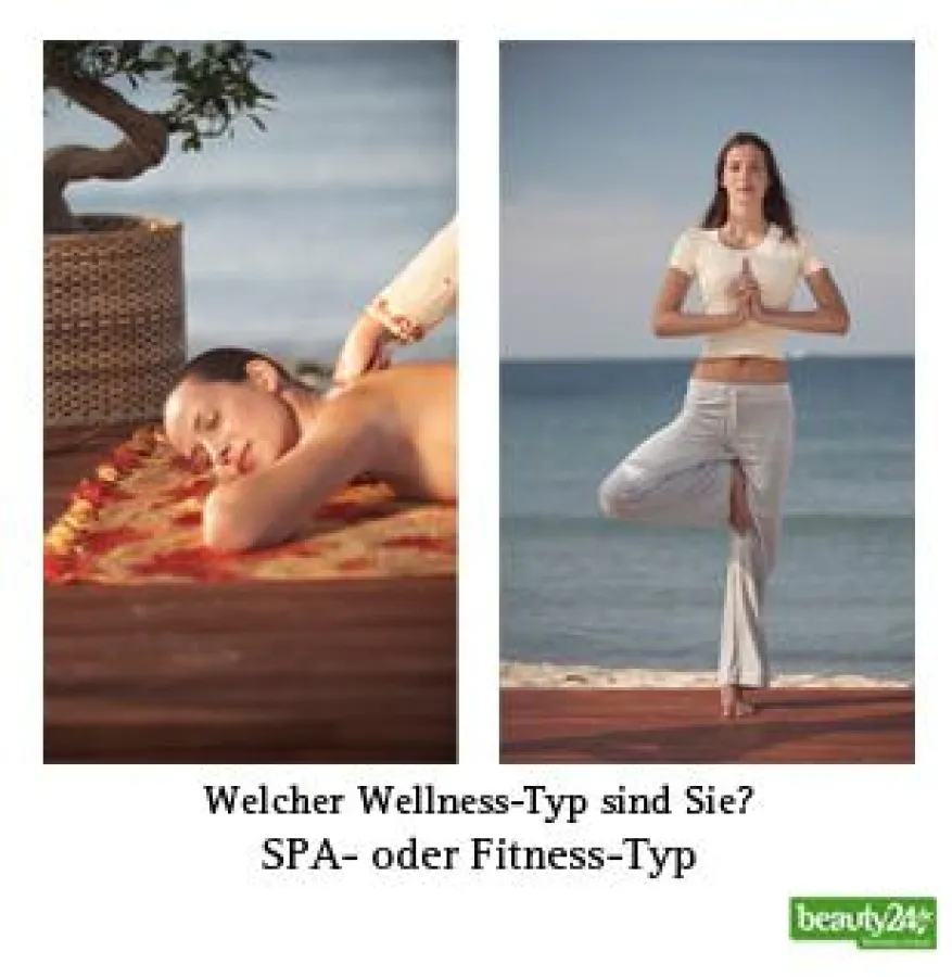 Welcher Wellness-Typ sind Sie? Quelle: beauty24 GmbH
