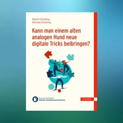 Bild:  Das neue eBuch: „Können Sie einem alten analogen Hund neue digitale Tricks beibringen?“