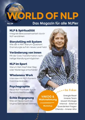 NLP-Pionierin Connirae Andreas im Interview: Vierte Ausgabe des World of NLP Magazins erschienen Bild: NLP-Pionierin Connirae Andreas im Interview: Vierte Ausgabe des World of NLP Magazins erschienen