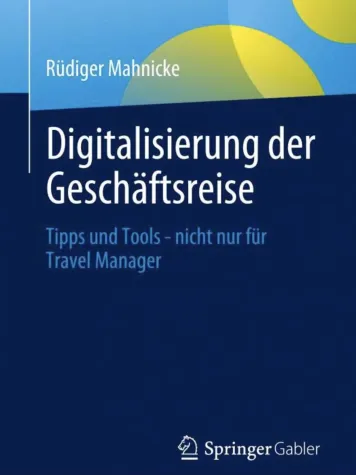 Bild: Virtuelle Buchvorstellung mit Autor Rüdiger Mahnicke: „Digitalisierung der Geschäftsreise“