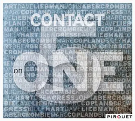 Bild: Out Now-CONTACT=Liebman, Abercrombie, Copland, Gress, Hart: Five on One VÖ 21.5.2010 (Pirouet/MVH)