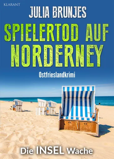 Neuerscheinung: Ostfrieslandkrimi "Spielertod auf Norderney" von Julia Brunjes im Klarant Verlag Bild: Neuerscheinung: Ostfrieslandkrimi "Spielertod auf Norderney" von Julia Brunjes im Klarant Verlag