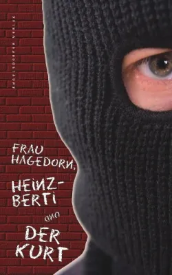 Bild: Krimi-Neuerscheinung: "Frau Hagedorn, Heinz-Berti und der Kurt"