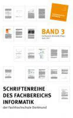Bild: Schriftenreihe des Fachbereichs Informatik der Fachhochschule Dortmund - die moderne Welt der Informatik