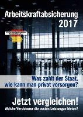 Bild: Absicherung der Arbeitskraft mit die wichtigste Versicherung in Deutschland - Bürger unterschätzen Risiko