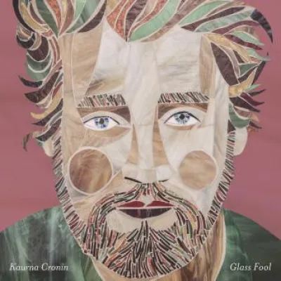 Bild: "SONGS & WHISPERS" - Neues Album: Kaurna Cronin (AUS) "Glass Fool", 19.06.2015