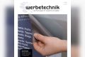 Die neue Ausgabe des Fachmagazins WERBETECHNIK ist heute erschienen.