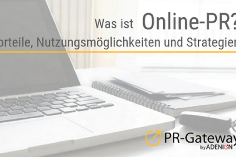 Bild: Grundlagen der Online-PR: Vorteile, Nutzungsmöglichkeiten und Strategien