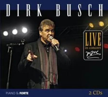 Bild: Dirk Busch - Zum ersten Mal... ein Live-Album: Piano & Forte