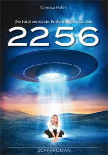 2256 – Dummheit ist der Anfang vom Weltuntergang Bild: 2256 – Dummheit ist der Anfang vom Weltuntergang