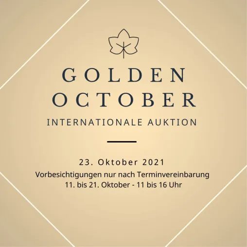 Golden October - Große internationale Auktion am 23. Oktober 2021 Bild: Golden October - Große internationale Auktion am 23. Oktober 2021