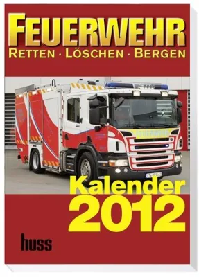 Bild: Der FEUERWEHR-Kalender für das Jahr 2012 ist ab sofort lieferbar