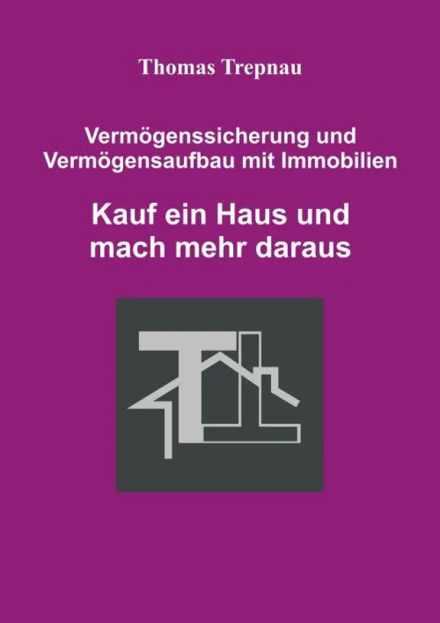 Immobilien-ratgeber von Thomas Trepnau