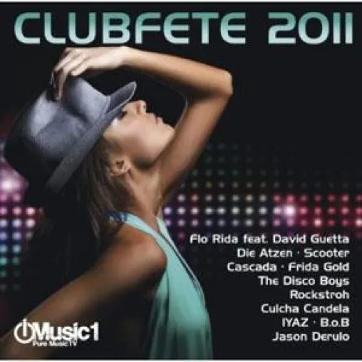 Clubfete 2011 - das Powerpaket Bild: Clubfete 2011 - das Powerpaket