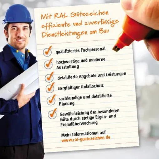 Bild: Zuverlässige und professionelle Leistungen am Bau mit RAL Gütezeichen