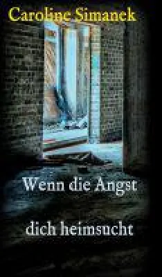 Bild: Wenn die Angst dich heimsucht - spannender Thriller aus dem heutigen Franken