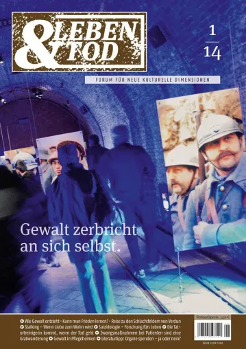 NEUE AUSGABE VON „LEBEN & TOD“ ERSCHEINT AM 15. JANUAR 2014 Bild: NEUE AUSGABE VON „LEBEN & TOD“ ERSCHEINT AM 15. JANUAR 2014