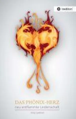 Das Phönix-Herz - Roman rund um die Rettung einer Ehe Bild: Das Phönix-Herz - Roman rund um die Rettung einer Ehe