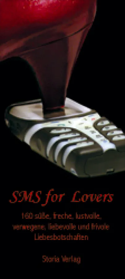 SMS for Lovers, von Rose Marie Donhauser