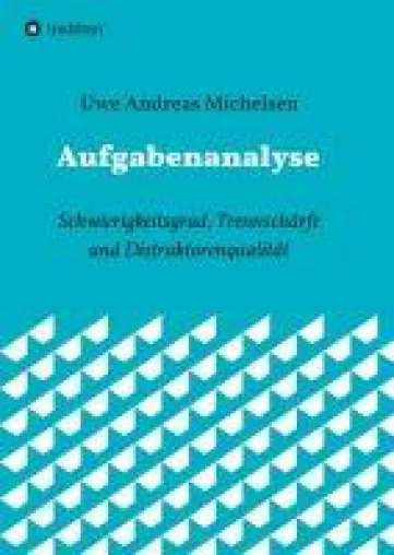 Bild: Aufgabenanalyse - Ein Fachbuch für die gerechte Gestaltung von Testaufgaben und deren Benotung