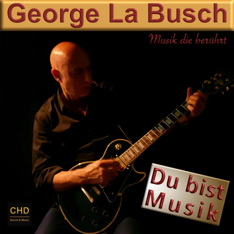 Neues Album von George La Busch
