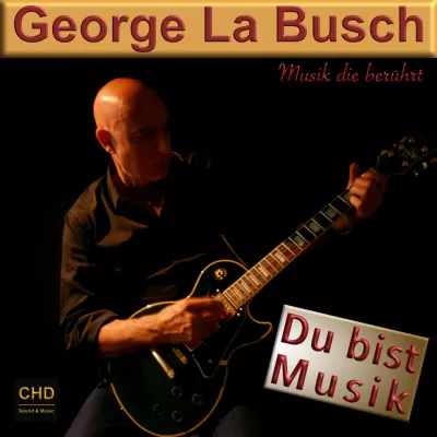 Bild: Musiker George La Busch hat die „Corona-Zeit“ zu Hause produktiv genutzt