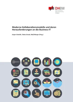 Bild: Moderne Kollaborationsmodelle und deren Herausforderungen an die Business"IT - Ein Fachbuch