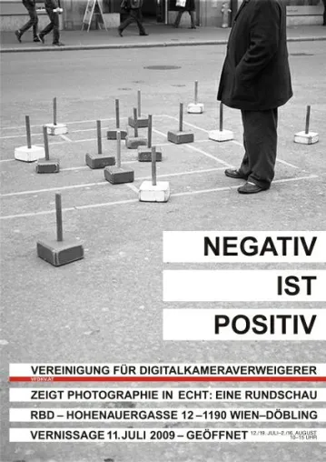 NEGATIV IST POSITIV - 3. Fotografische Rundschau der VFDKV in Wien Bild: NEGATIV IST POSITIV - 3. Fotografische Rundschau der VFDKV in Wien