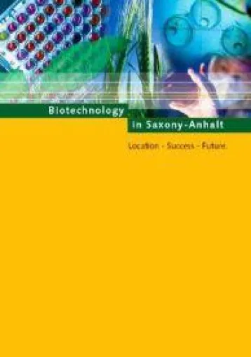 Bild: Erfolge der Biotechnologie in Sachsen-Anhalt